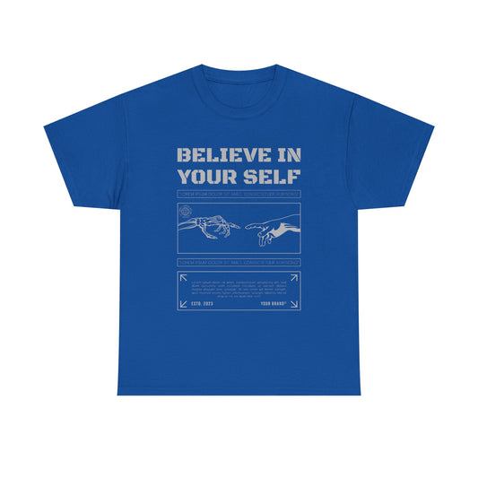 Believe in Yourself Tee